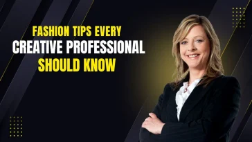 10 Fashion Tips Every Creative Professional Should Know